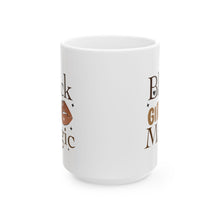 Load image into Gallery viewer, Black Girl Magic Mocha Ceramic Mug, (11oz, 15oz)