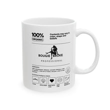 Load image into Gallery viewer, Bougie Broke Professional Ceramic Mug, (11oz, 15oz)