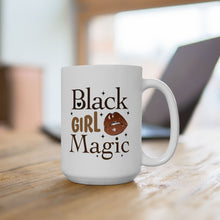 Load image into Gallery viewer, Black Girl Magic Mocha Ceramic Mug, (11oz, 15oz)