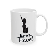 Load image into Gallery viewer, Time to Travel Ceramic Mug, (11oz, 15oz)