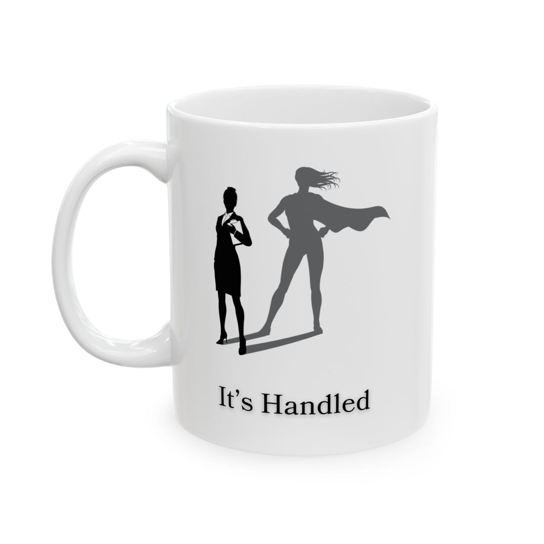 It's Handled Ceramic Mug, (11oz, 15oz)