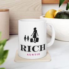 Load image into Gallery viewer, Rich Auntie Ceramic Mug, (11oz, 15oz)
