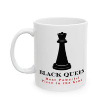 Load image into Gallery viewer, Black Queen Ceramic Mug, (11oz, 15oz)
