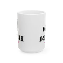 Load image into Gallery viewer, Rich Auntie Ceramic Mug, (11oz, 15oz)
