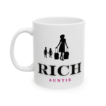 Load image into Gallery viewer, Rich Auntie Ceramic Mug, (11oz, 15oz)
