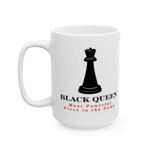 Load image into Gallery viewer, Black Queen Ceramic Mug, (11oz, 15oz)
