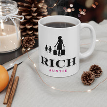 Load image into Gallery viewer, Rich Auntie Ceramic Mug, (11oz, 15oz)
