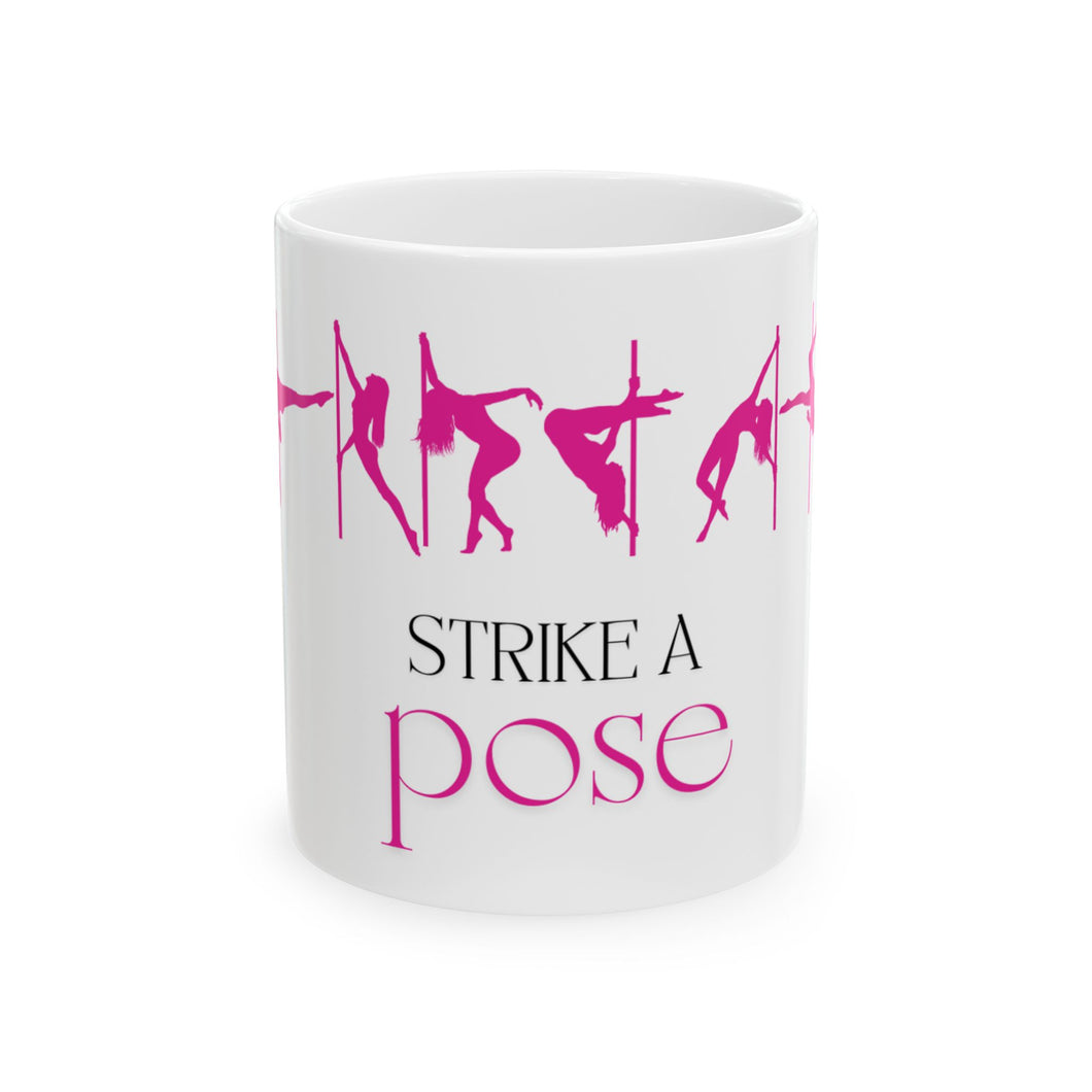 Strike a Pose Mug, (11oz, 15oz)