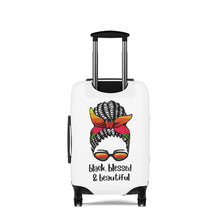 Load image into Gallery viewer, Black Blessed, and Beautiful Luggage Cover
