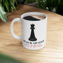 Load image into Gallery viewer, Black Queen Ceramic Mug, (11oz, 15oz)
