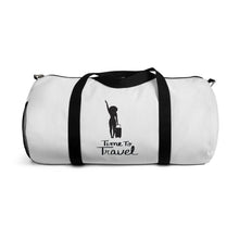 Load image into Gallery viewer, Time to Travel Duffel Bag
